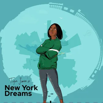 New York Dreams by Tiya Joan