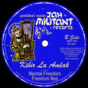 Mental Freedom by Kibir La Amlak