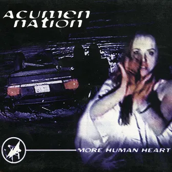 More Human Heart by Acumen Nation