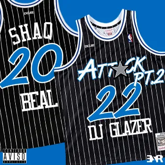 Shaq Attack pt. II by Beal