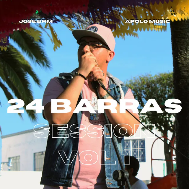 24 Barras Sessions, Vol. 1