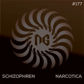 Narcotica by Schizophren