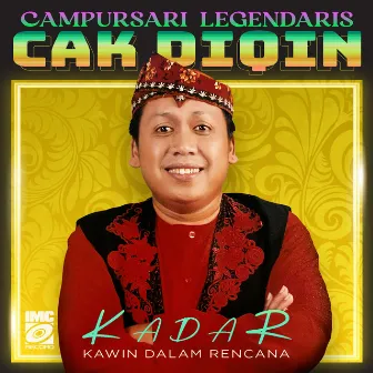 Kawin Dalam Rencana (Campursari Legendaris - Bonus Version) by Cak Diqin