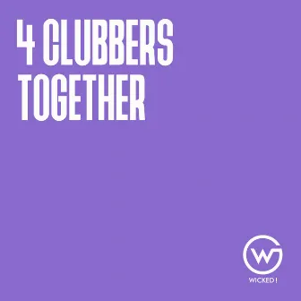 Together by 4 Clubbers