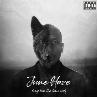 Long Live the Lone Wolf by June Haze