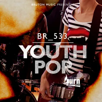 Burn Series: Youth Pop by Jaco Caraco