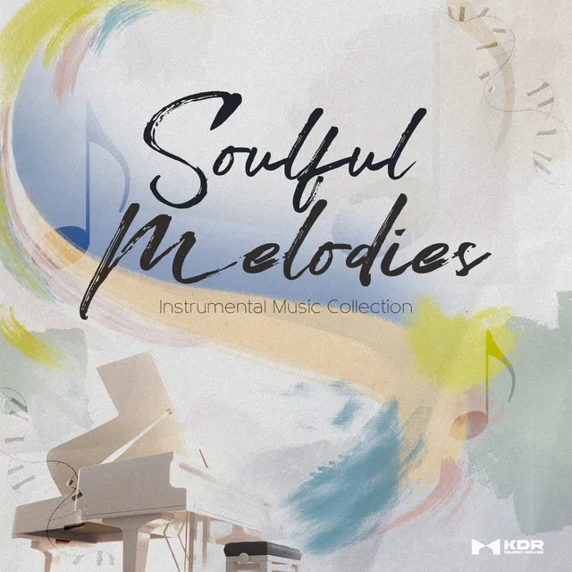 Soulful Melodies Volume 1