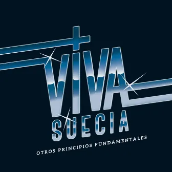 Otros Principios Fundamentales (Edición Deluxe) by Viva Suecia