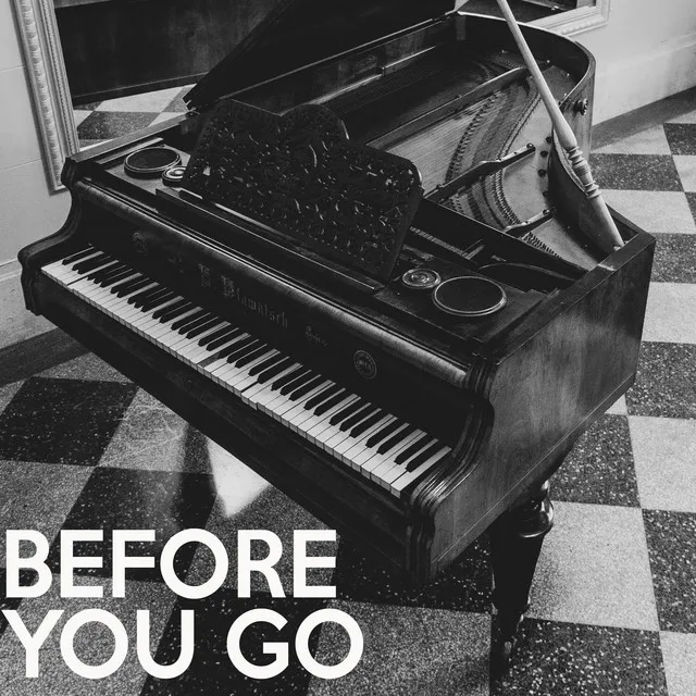 Before You Go (Piano Version)