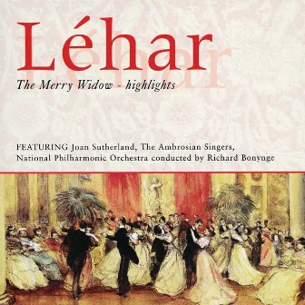 Léhar - The Merry Widow - Highlights by Franz Lehár