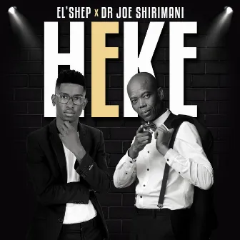 Heke by Dr Joe Shirimani