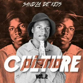 Culture Piano, Vol. 2 by Sandza De Keys