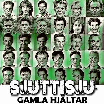 Gamla hjältar by Sjuttisju