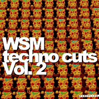 Techno Cuts, Vol. 2 by WSM