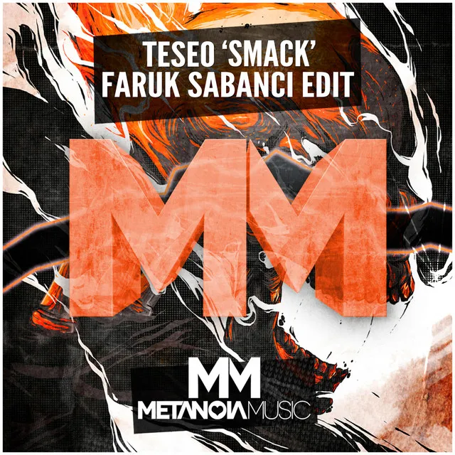 Smack - Faruk Sabanci Edit