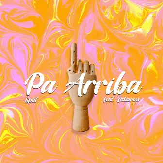 Pa Arriba by Split