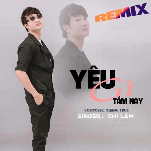 Yêu Gì Tầm Này - A-MT Remix