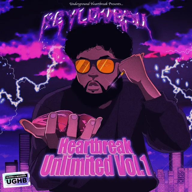 Heartbreak Unlimited, Vol. 1 (Slowed & Reverb)