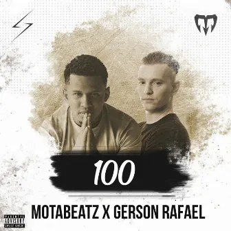 100 by Gerson Rafael