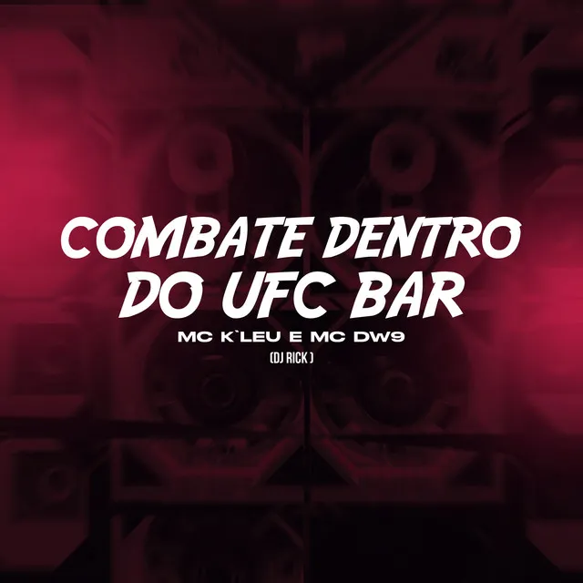 Combate Dentro do UFC Bar