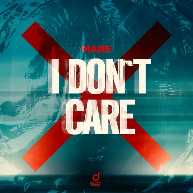 I Don't Care