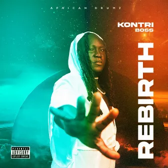 Rebirth by Kontri Boss