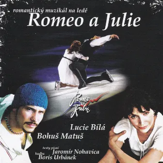 Romeo & Julie (originální soundtrack muzikálu) by Boris Urbánek