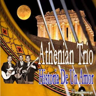 Historia De Un Amor by Athenian Trio