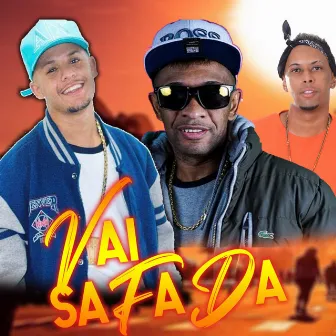 Vai Safada by Mc Lico