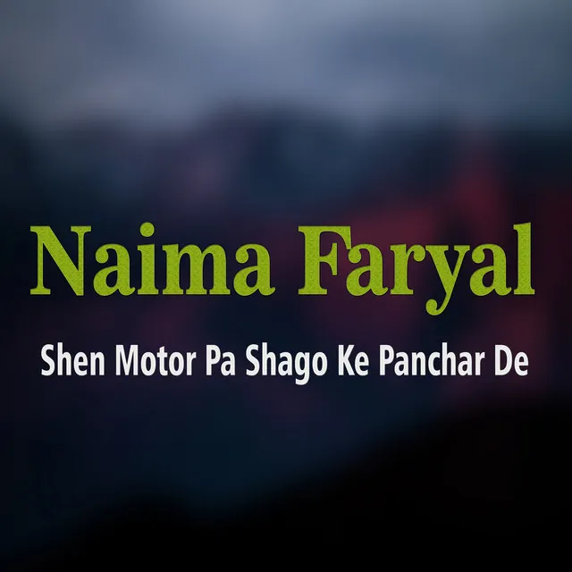 Shen Motor Pa Shago Ke Panchar De