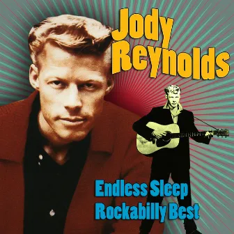 Endless Sleep - Rockabilly Best by Jody Reynolds