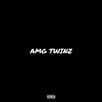 AMG TWINZ by Breesy