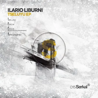 Tseluyu EP by Ilario Liburni