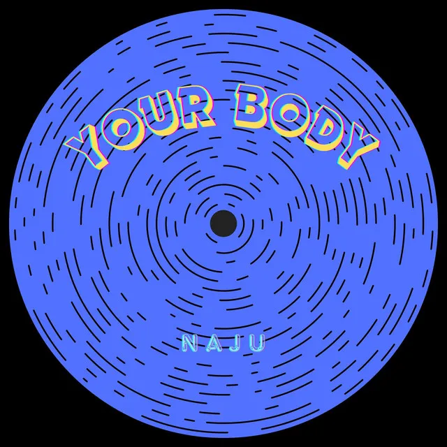 Your Body