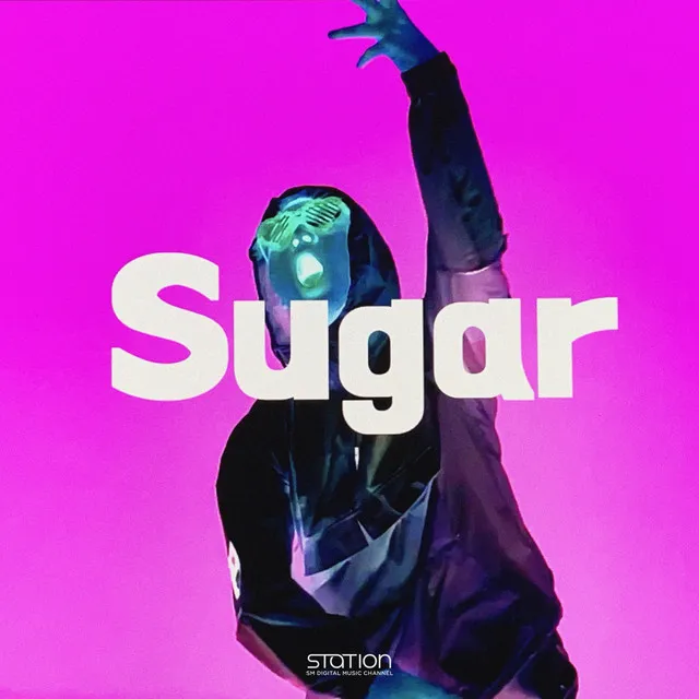 Sugar - SM STATION