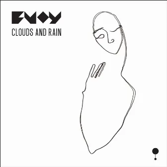 Clouds & Rain by BUOY