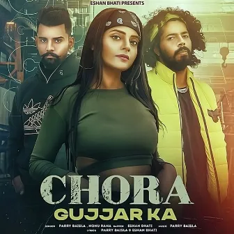 Chora Gujjar Ka by Parry Baisla