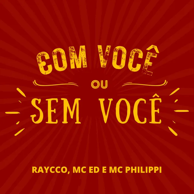 Com Você ou Sem Você