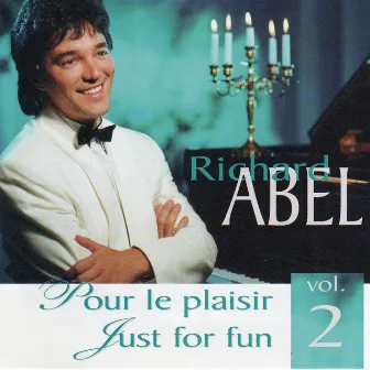 Pour le plaisir, Vol. 2 by Richard Abel