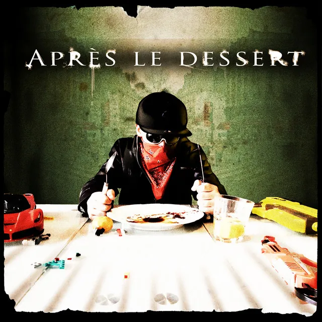 Après le dessert