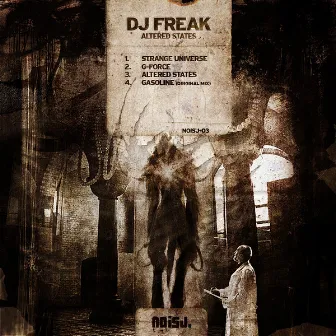 Altered States by DJ Freak