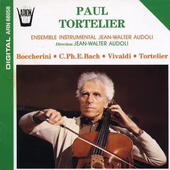 Paul Tortelier : Concertos pour violoncelle by Ensemble Instrumental Jean-Walter Audoli