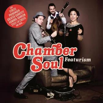 Featurism by Chamber Soul