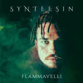 SYNTEESIN EP by Flammavelli