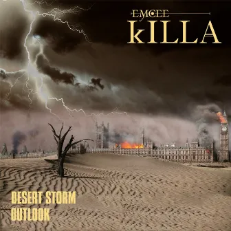 Desert Storm b/w Outlook by Emcee Killa