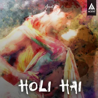 Holi Hai by Ankit Amoli