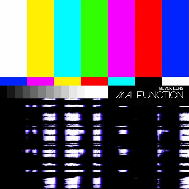 MALFUNCTION