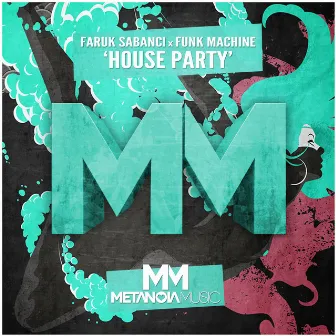 House Party by Funk Machine