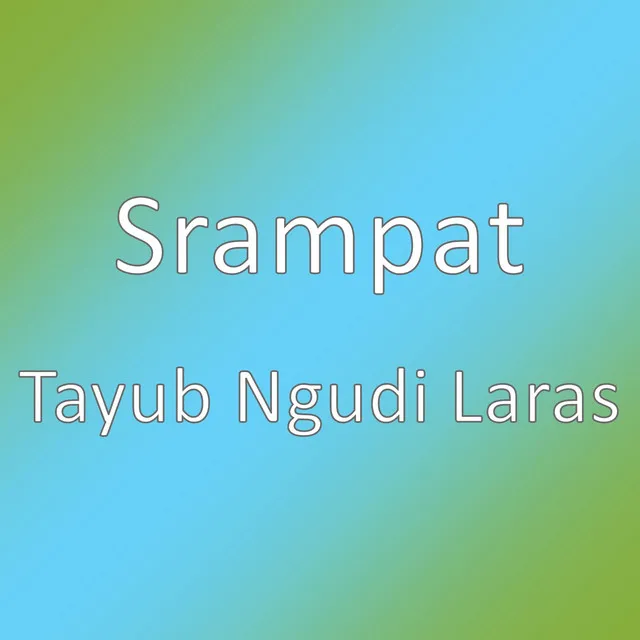 Tayub Ngudi Laras