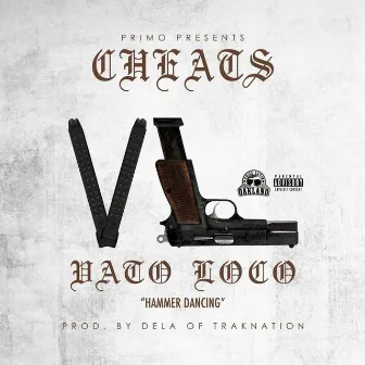 Vato Loco by Cheats